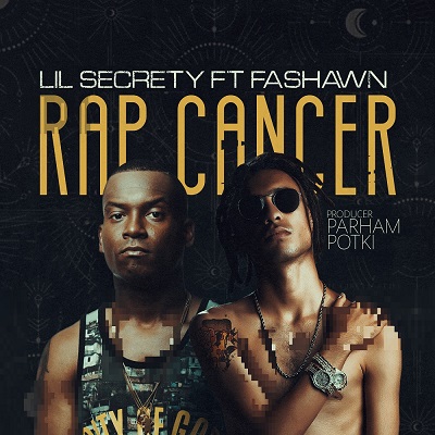 موزیک Rap Cancer از Lil Secrety و  Fashawn