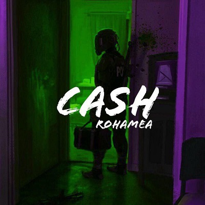آهنگ جدید Rohamea به نام Cash