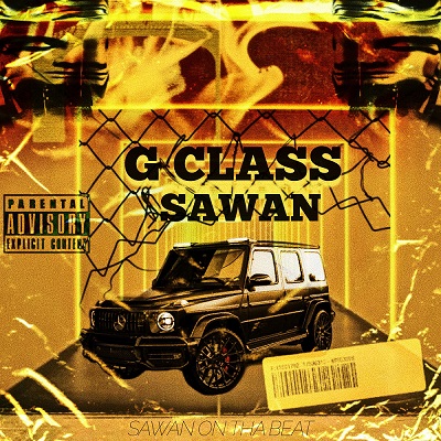 آهنگ جدید Sawan به نام G CLASS