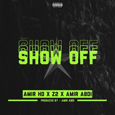 آهنگ Hd و Z2 و Abdi به نام Show Off