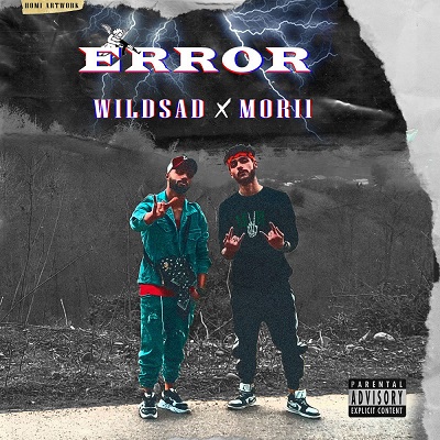 موزیک Error از Wild Sad و Mori1